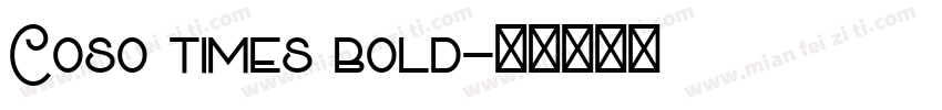 Coso times bold字体转换